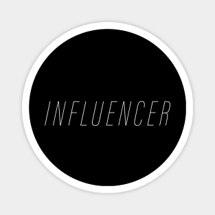 INFLUENCER Minimal Aesthetic Social Media Content Creator Magnet